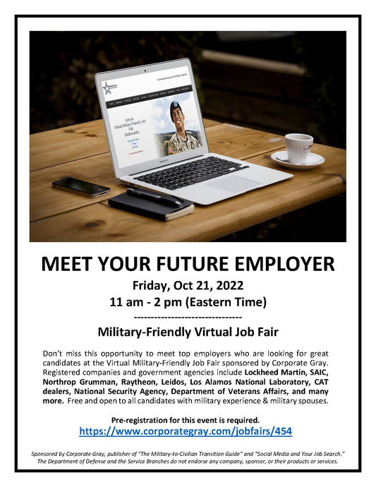 Corporate Gray - Virtual Military-Friendly Job Fair October 21, 2022, 11 am to 2 pm (Eastern Time)