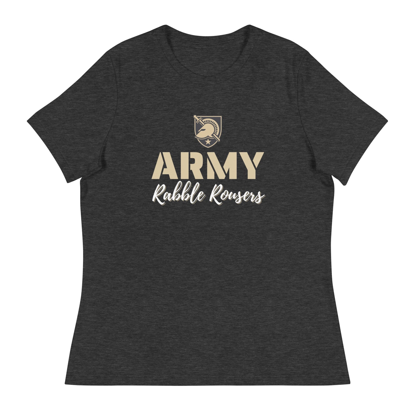 "Army Rabble Rousers" Women's Relaxed T-Shirt