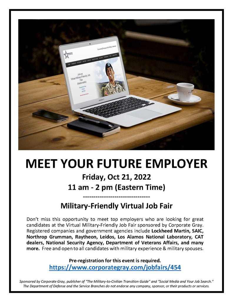 Corporate Gray - Virtual Military-Friendly Job Fair  October 21, 2022, 11 am to 2 pm (Eastern Time)