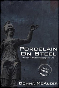 Porcelain On Steel | Women of West Point's Long Gray Line