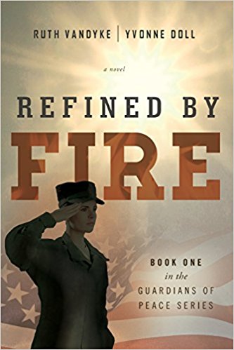 Refined By Fire (Book One in the Guardians of Peace Series)