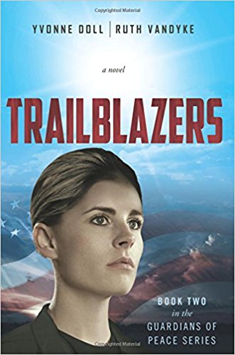 Trailblazers (Book Two in the Guardians of Peace Series)