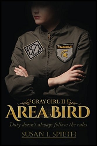 Area Bird: Duty doesn't always follow rules (Gray Girl) (Volume 2)