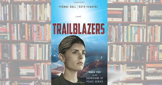Trailblazers (Book Two in the Guardians of Peace Series)