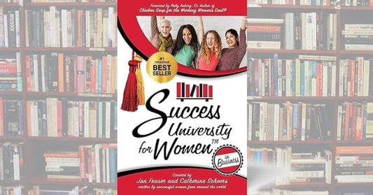 Success University for Women in Business (Volume 2)