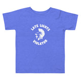 "Late Lights Violator" Toddler Short Sleeve Tee